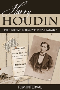 Harry Houdin: The Great Polynational Mimic